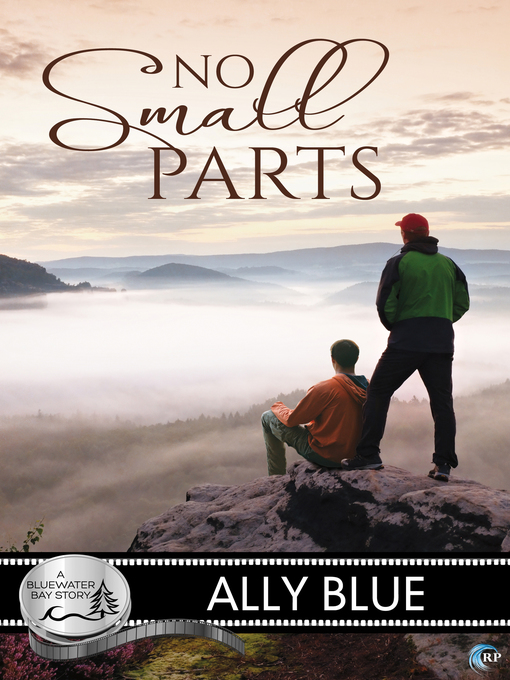 Title details for No Small Parts by Ally Blue - Available